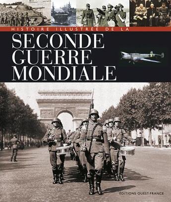 Couverture du livre « Storia illustrata della seconda guerra mondiale » de  aux éditions Ouest France