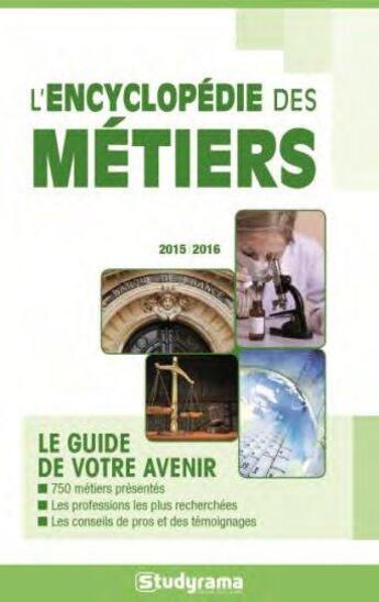 Couverture du livre « L'encyclopédie des métiers » de  aux éditions Studyrama