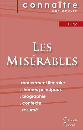 Couverture du livre « Fiche de lecture les misérables de Victor Hugo (analyse littéraire de référence et résumé complet) » de  aux éditions Editions Du Cenacle