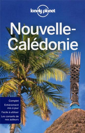 Couverture du livre « Nouvelle-Calédonie (5e édition) » de Collectif Lonely Planet aux éditions Lonely Planet France