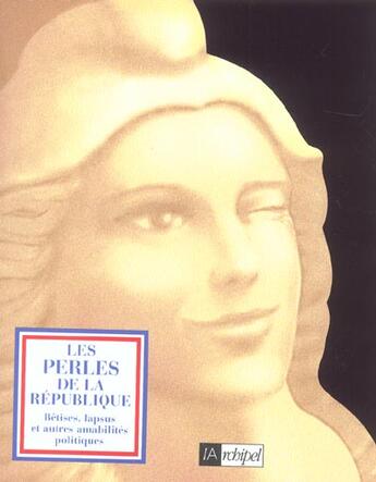 Couverture du livre « Les Perles De La Republique » de Jacques Vebret aux éditions Archipel