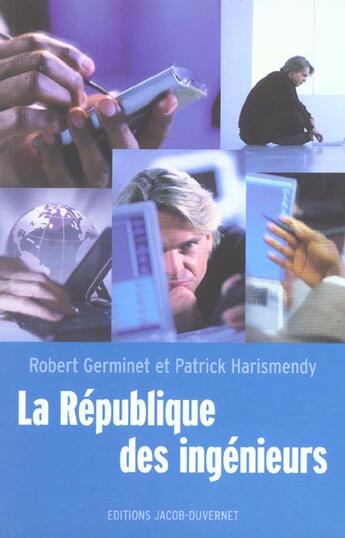 Couverture du livre « La Republique Des Ingenieurs » de Germinet aux éditions Jacob-duvernet