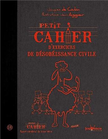 Couverture du livre « Petit cahier d'exercices ; de désobéissance civile » de Jean Augagneur et Jacques De Coulon aux éditions Jouvence