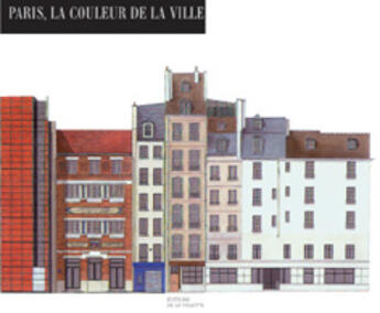 Couverture du livre « Paris la couleur de la ville » de Annick Desmier aux éditions La Villette