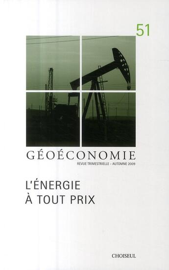 Couverture du livre « L'énergie à tout prix » de  aux éditions Choiseul