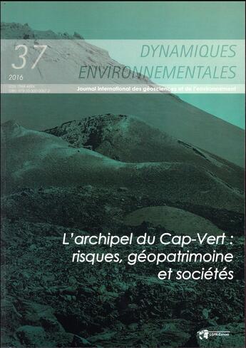 Couverture du livre « L'archipel du cap-vert: risques, geopatrimoine et societes » de Cunha Lucio aux éditions Pu De Bordeaux