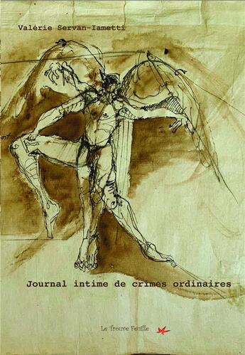 Couverture du livre « Journal intime de crimes ordinaires » de Valerie Servan-Iametti aux éditions Bookelis