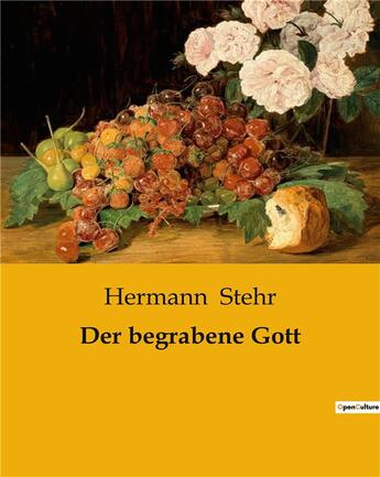 Couverture du livre « Der begrabene Gott » de Hermann Stehr aux éditions Culturea