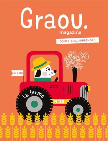 Couverture du livre « Magazine graou n 11 - a la ferme » de Collectif/Gwe/Jarret aux éditions Maison Georges