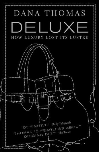 Couverture du livre « Deluxe: how luxury lost its lustre » de Dana Thomas aux éditions Adult Pbs