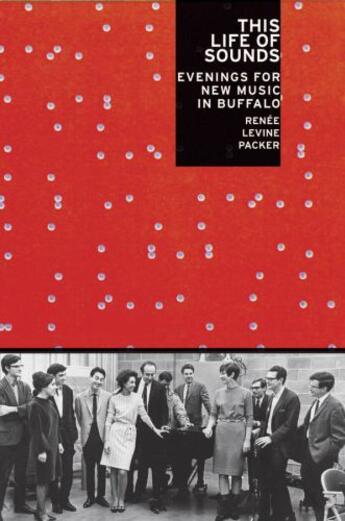 Couverture du livre « This Life of Sounds: Evenings for New Music in Buffalo » de Levine Packer Renee aux éditions Oxford University Press Usa