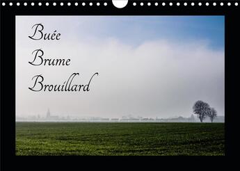 Couverture du livre « Buee brume brouillard calendrier mural 2020 din a4 horizontal - la campagne francaise dans le » de Desvignes Benoi aux éditions Calvendo