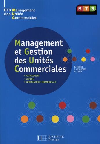 Couverture du livre « BTS MUC ; livre de l'élève (édition 2008) » de Larue/Colombari aux éditions Hachette Education