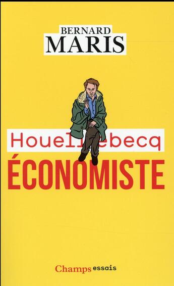 Couverture du livre « Houellebecq économiste » de Bernard Maris aux éditions Flammarion