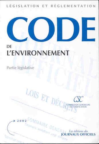 Couverture du livre « Code de l'environnement ; partie legislative » de  aux éditions Documentation Francaise