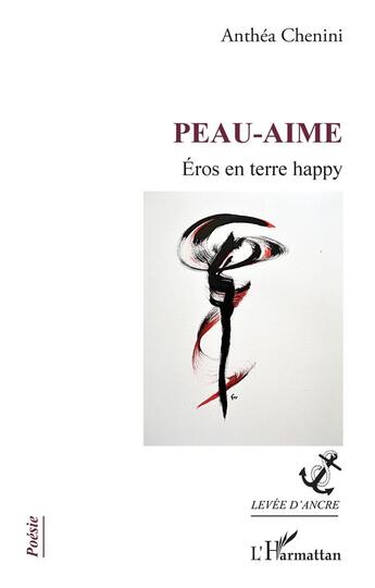 Couverture du livre « Peau-aime : éros en terre happy » de Anthea Chenini aux éditions L'harmattan