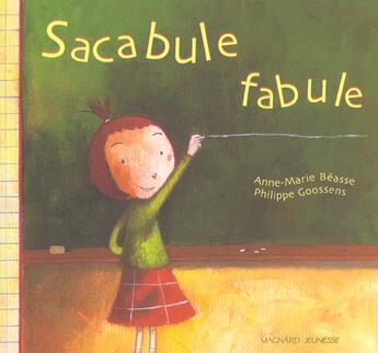 Couverture du livre « Sacabule fabule » de Beasses Anne-Marie aux éditions Magnard