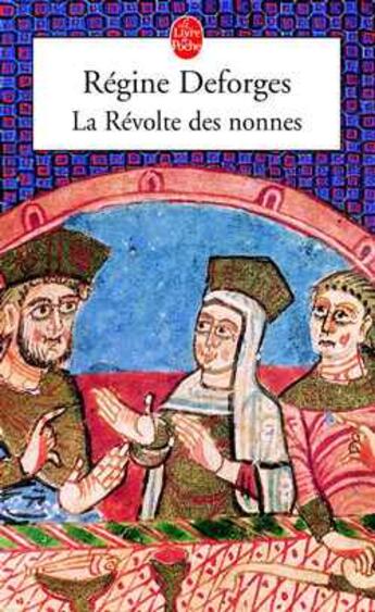 Couverture du livre « La révolte des nonnes » de Regine Deforges aux éditions Le Livre De Poche