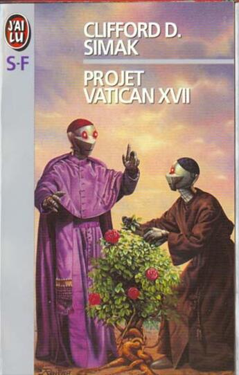 Couverture du livre « Projet vatican xvii » de Clifford Donald Simak aux éditions J'ai Lu