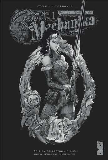 Couverture du livre « Lady Mechanika - édition collector : Intégrale vol.1 » de Peter Steigerwald et Joe Benitez aux éditions Glenat Comics