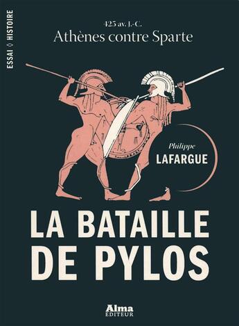 Couverture du livre « La bataille de Pylos » de Philippe Lafargue aux éditions Alma Editeur