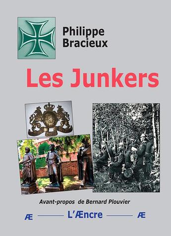 Couverture du livre « Les Junkers » de Philippe Bracieux aux éditions Aencre