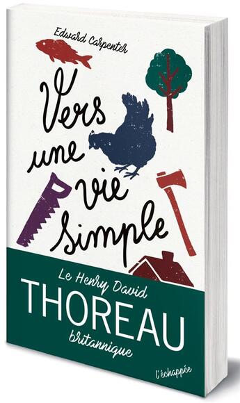 Couverture du livre « Vers une vie simple » de Edward Carpenter aux éditions L'echappee