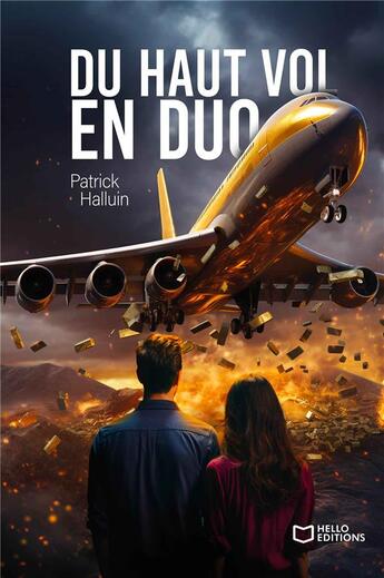 Couverture du livre « Du haut vol en duo » de Patrick Halluin aux éditions Hello Editions