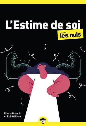 Couverture du livre « L'estime de soi pour les nuls » de Rhena Branch et Rob Willson aux éditions First