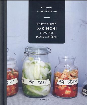 Couverture du livre « Le petit livre du Kimchi » de Byung-Hi aux éditions Marabout