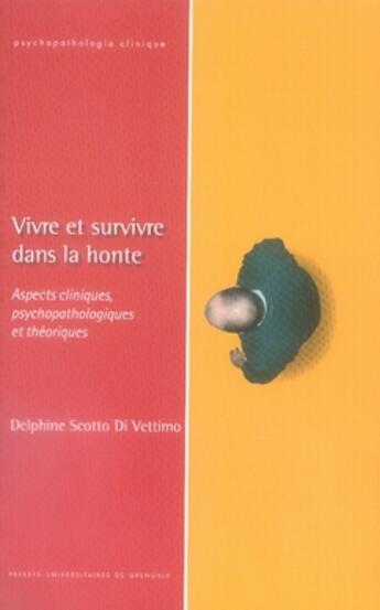 Couverture du livre « Vivre et survivre dans la honte » de Delphine Scotto aux éditions Pu De Grenoble