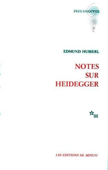 Couverture du livre « Notes sur heidegger » de Husserl Edmond aux éditions Minuit