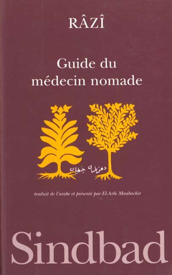 Couverture du livre « Guide du médecin nomade » de Razi aux éditions Sindbad