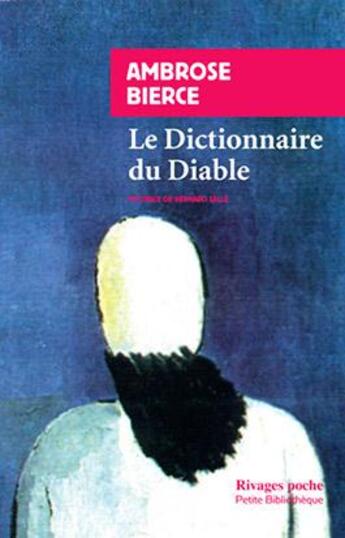 Couverture du livre « Le dictionnaire du diable » de Ambrose Bierce aux éditions Rivages