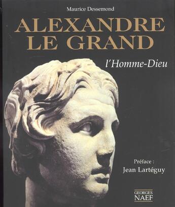 Couverture du livre « Alexandre le grand » de Bernard Francou aux éditions Georges Naef
