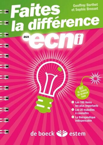 Couverture du livre « Faites la différence aux ecni ; 100 items et 20 maladies transversales » de Geoffrey Berthet et Sophie Brosset aux éditions Estem