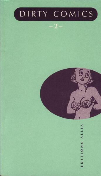 Couverture du livre « Dirty comics t.2 » de  aux éditions Allia