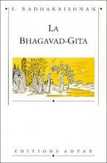 Couverture du livre « Bhagavad-gita » de Radhakrishnan S. aux éditions Adyar