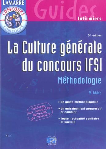 Couverture du livre « Culture generale du concours ifsi 3e edition (3e édition) » de Victor Sibler aux éditions Lamarre