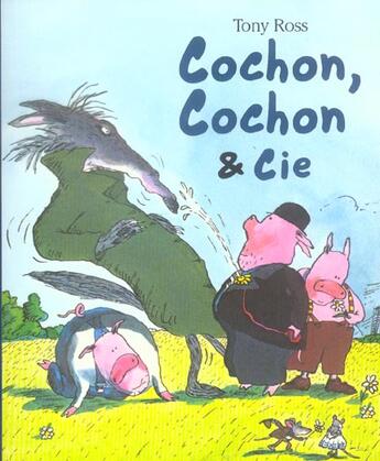 Couverture du livre « Cochon cochon et cie » de Tony Ross aux éditions Mijade