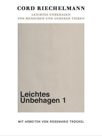 Couverture du livre « Rosemarie Trockel : leichtes unbehagen » de Brigitte Oetker aux éditions Walther Konig