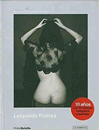 Couverture du livre « PHOTOBOLSILLO ; Leopoldo Pomés » de Eduardo Mendoza aux éditions La Fabrica