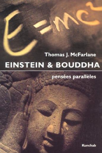 Couverture du livre « Einstein et bouddha » de Mcfarlane Thomas J. aux éditions Kunchab