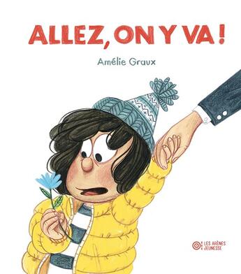 Couverture du livre « Allez, on y va ! » de Amelie Graux aux éditions Les Arenes