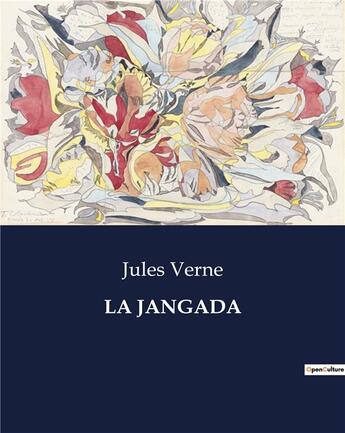 Couverture du livre « LA JANGADA » de Jules Verne aux éditions Culturea