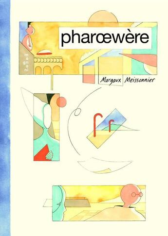 Couverture du livre « Pharoewère » de Margaux Meissonnier aux éditions Magnani