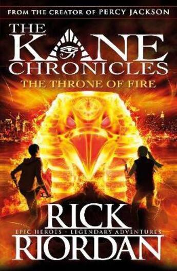 Couverture du livre « The kane chronicles: the throne of fire » de Rick Riordan aux éditions Children Pbs