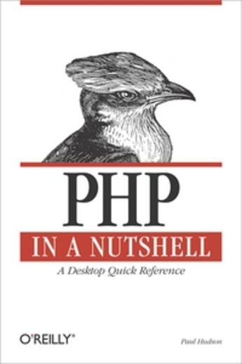 Couverture du livre « PHP in a nutshell » de Paul Hudson aux éditions O Reilly & Ass