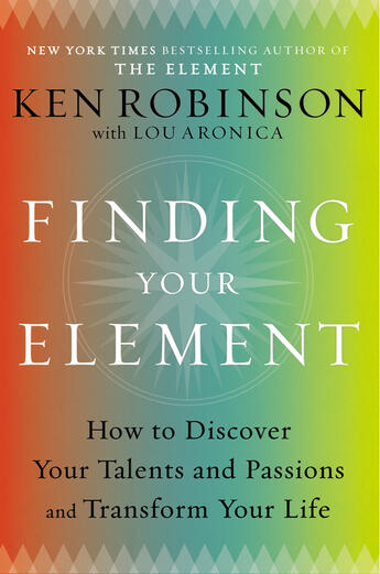 Couverture du livre « Finding Your Element » de Aronica Lou aux éditions Penguin Group Us