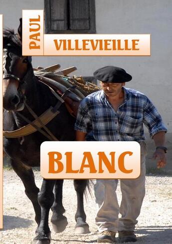 Couverture du livre « Blanc » de Villevieille-P aux éditions Lulu